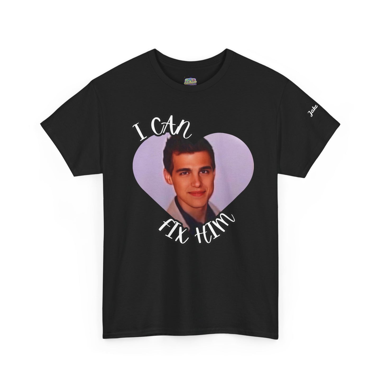 Jake’s “I Can Fix Him” Graphic Tee