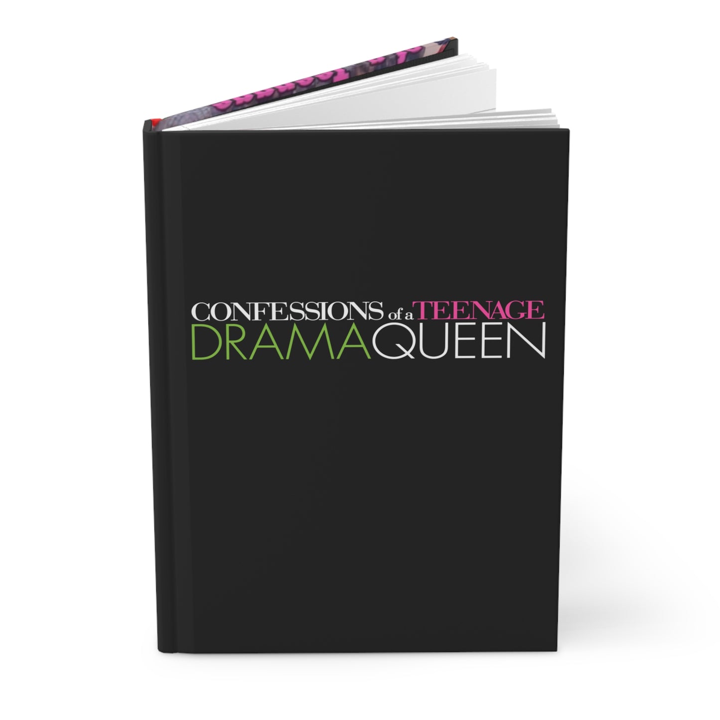 Confessions of a Teenage Drama Queen Hardcover Journal