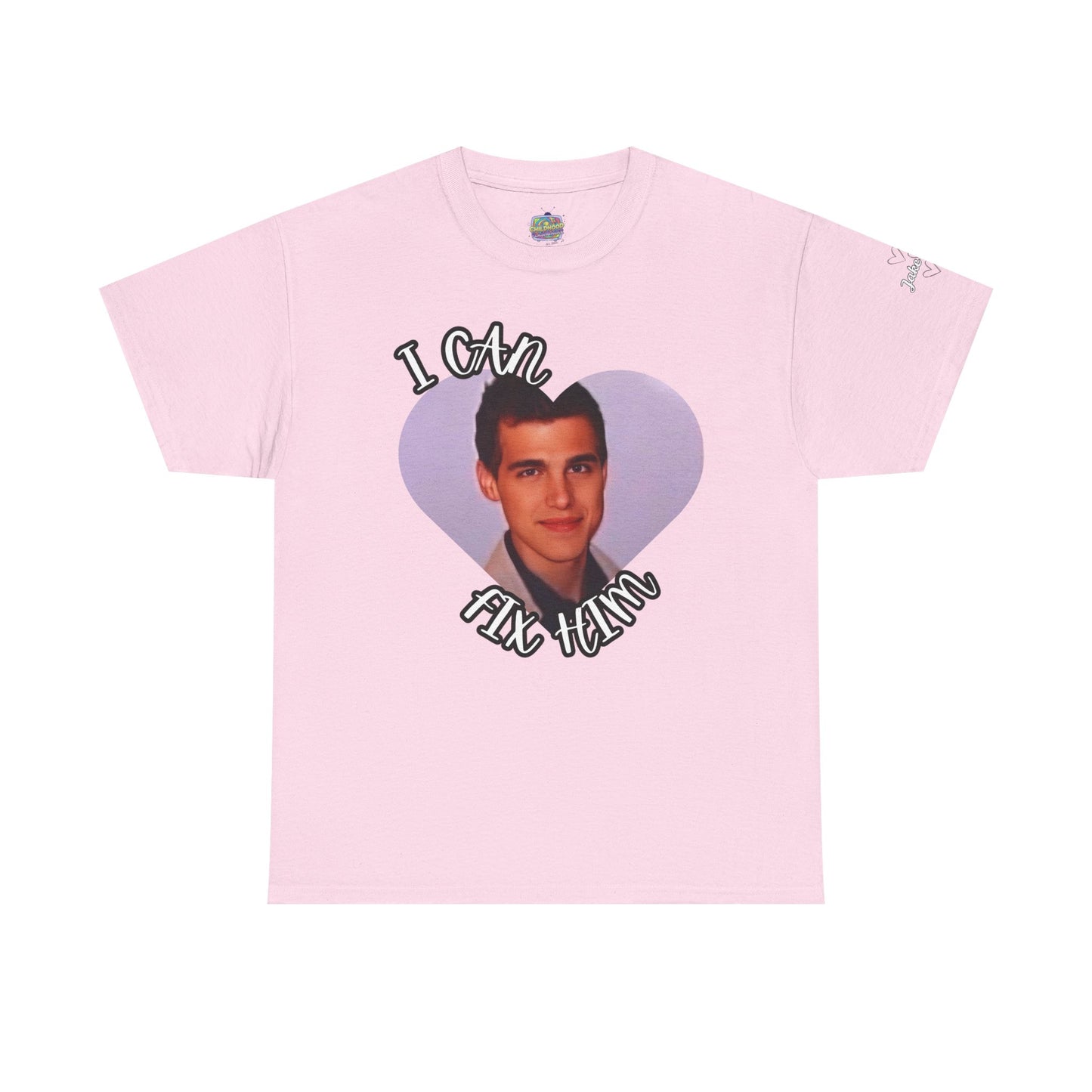 Jake’s “I Can Fix Him” Graphic Tee