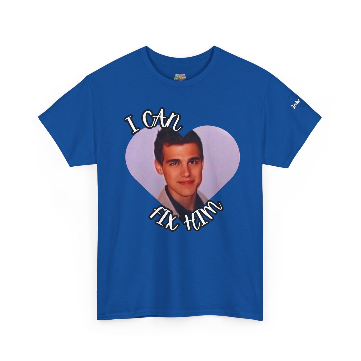 Jake’s “I Can Fix Him” Graphic Tee